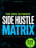 The 2026 Ultimate Side Hustle Matrix (Step-by-Step Blueprint + Tools List)
